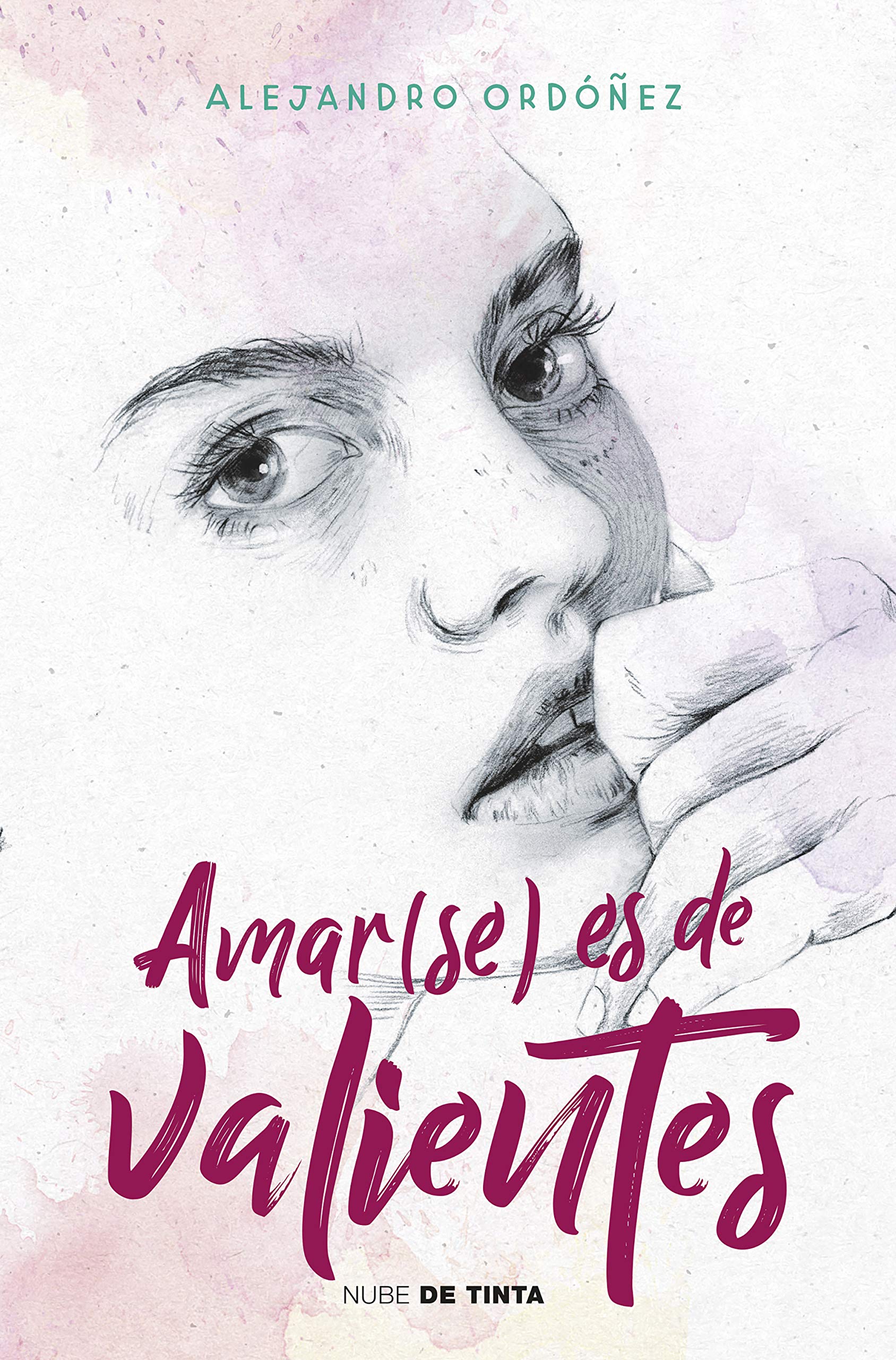 Amar(se) es de valientes (Nube de Tinta) Fiction