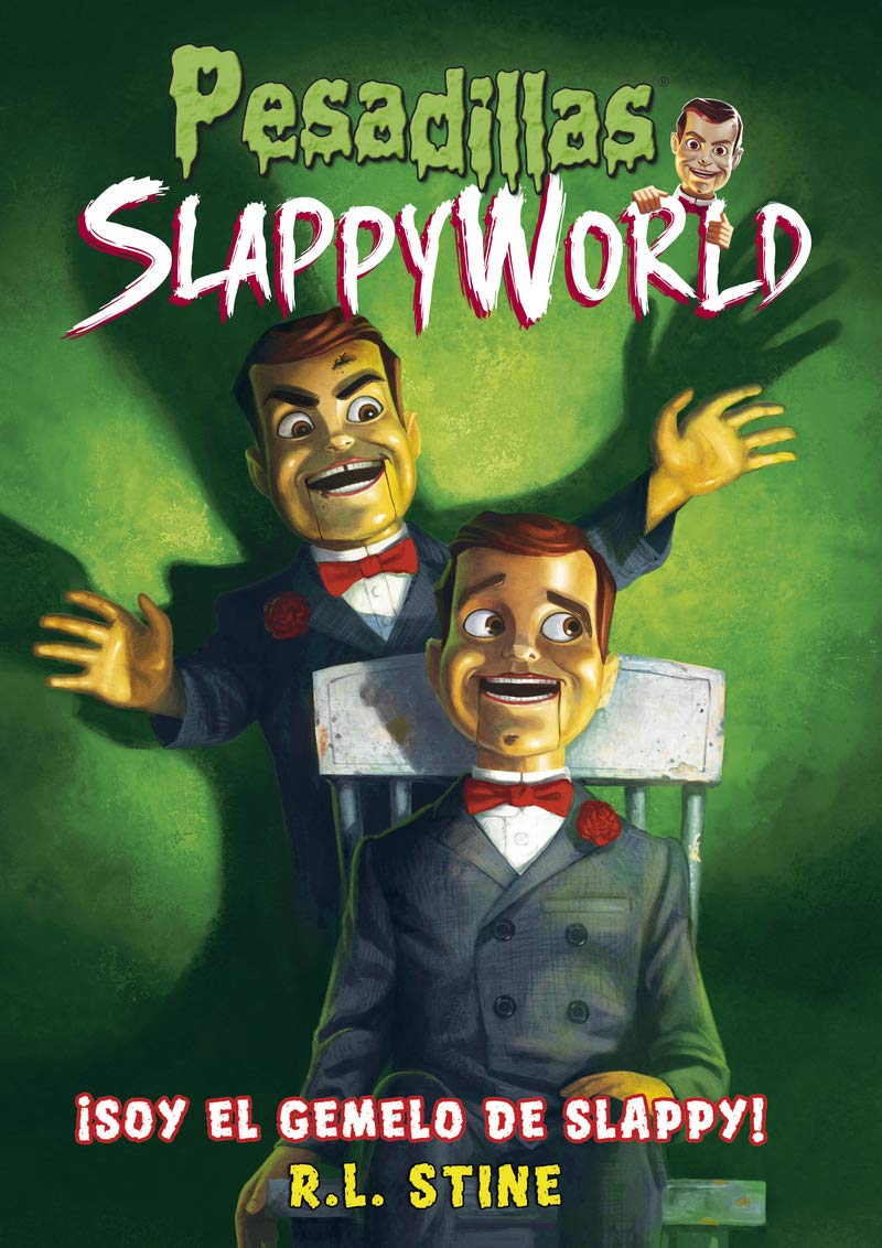 ¡Soy el gemelo de Slappy! (Pesadillas) Books