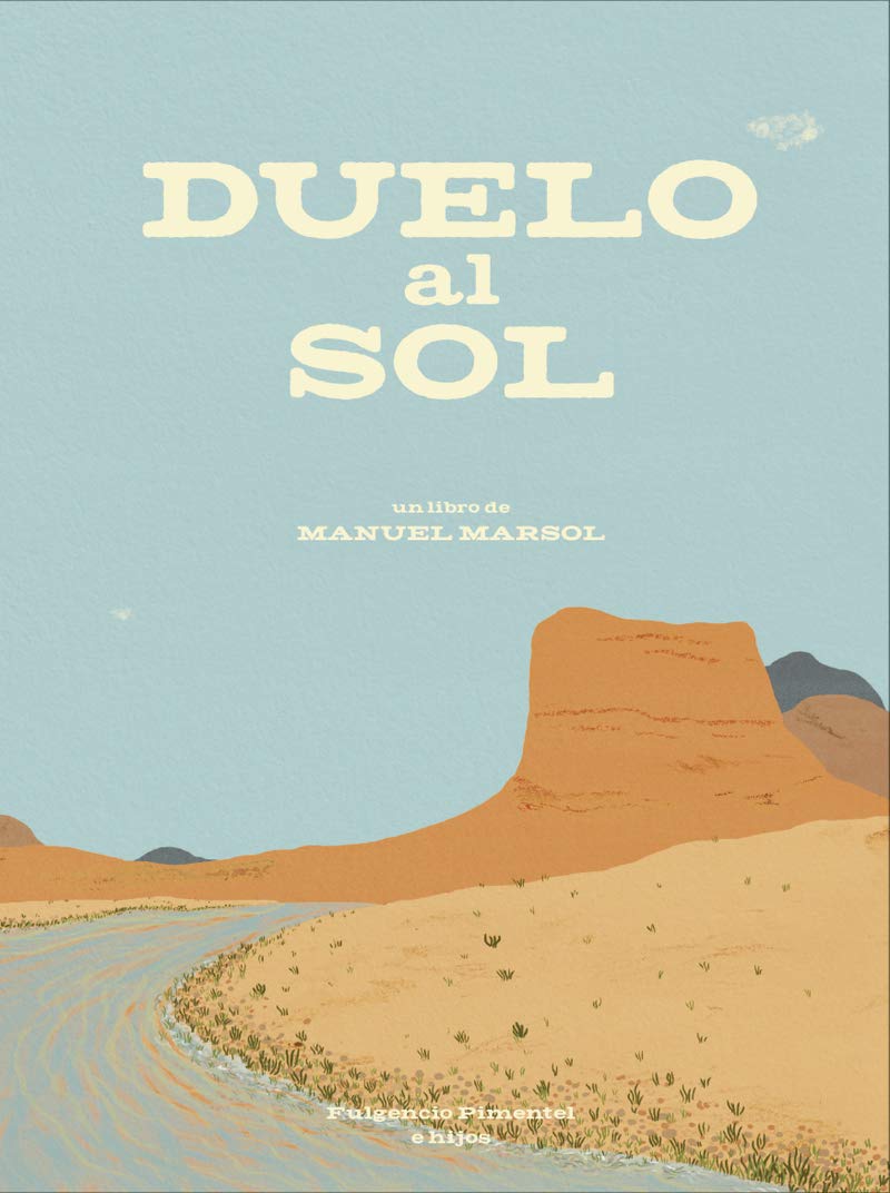 Duelo al sol (Fulgencio Pimentel e hijos, Band 26) Novels & Short Stories