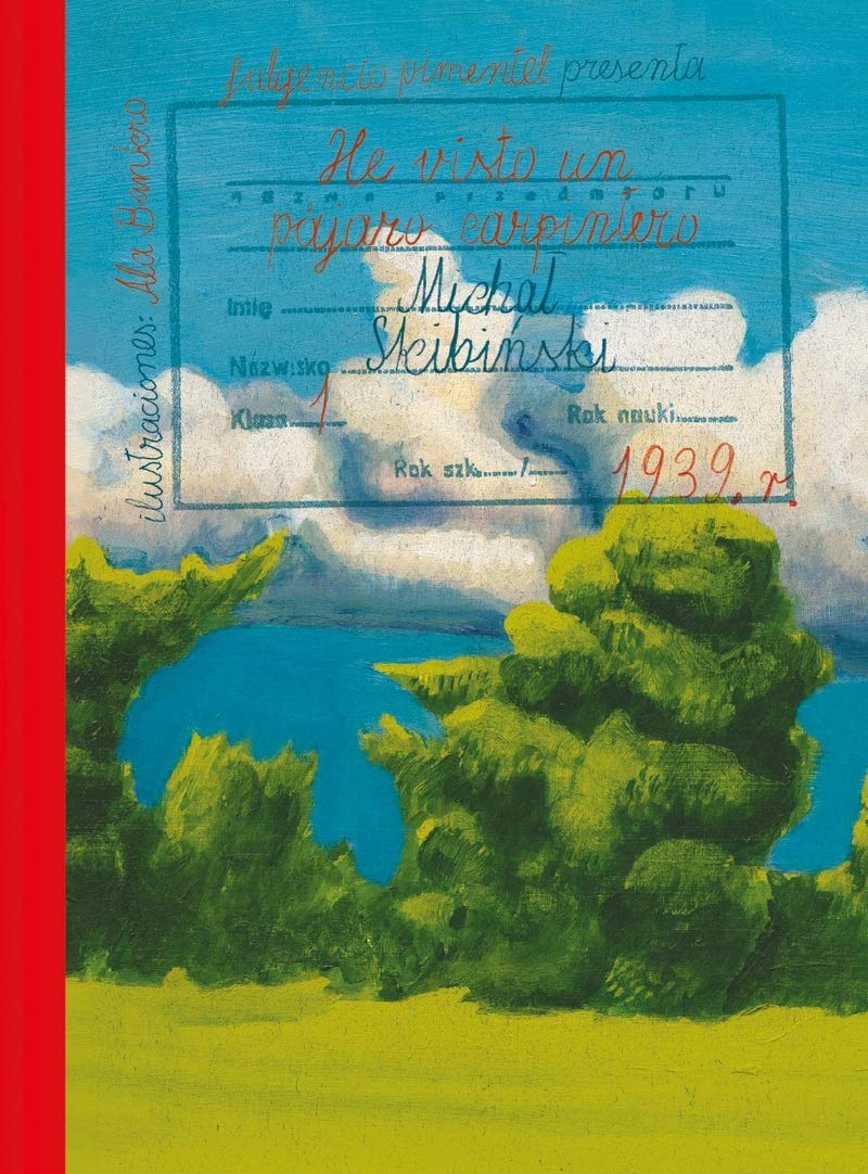 He visto un pájaro carpintero (Fulgencio Pimentel e Hijos, Band 32) Novels & Short Stories