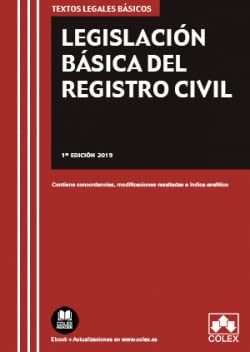 Legislación Básica del Registro Civil: Contiene concordancias, modificaciones resaltadas e índice analítico book