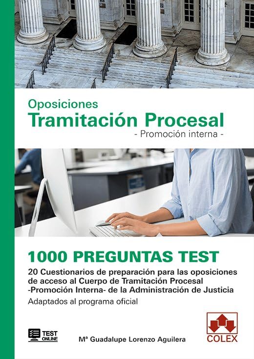 1000 preguntas Test. Oposiciones Tramitación Procesal. Promoción interna.: 20 Cuestionarios de preparación para las oposiciones de acceso al Cuerpo de ... de Justicia. Adaptados al programa oficial Law
