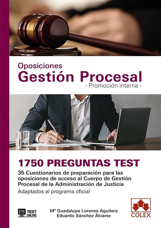 1750 preguntas Test. Oposiciones Gestión Procesal. Promoción interna: 35 Cuestionarios de preparación para las oposiciones de acceso al Cuerpo de ... al programa oficial (MONOGRAFÍA, Band 1) Law