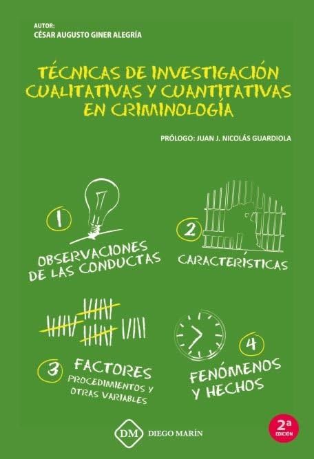 TECNICAS DE INVESTIGACION CUALITATIVAS Y CUANTITATIVAS EN CRIMINOLOGIA book