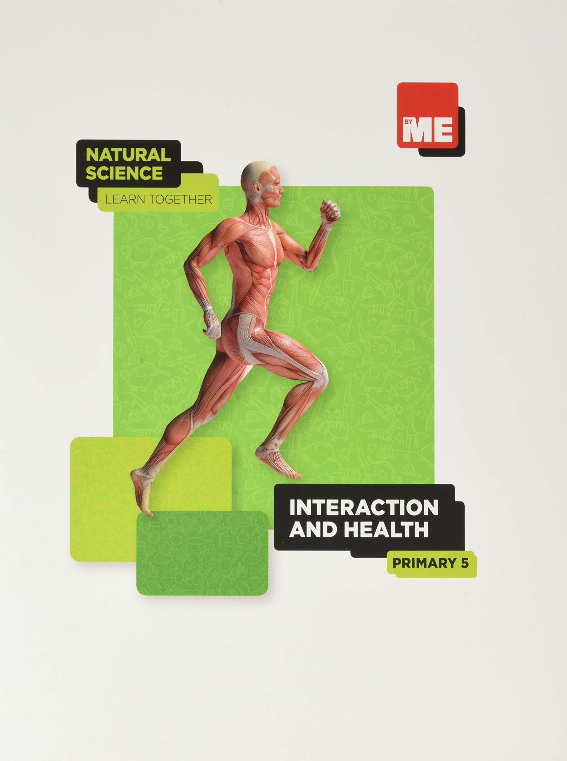 Interaction and health. Natural Science Learn Together 5º (BYME) Books