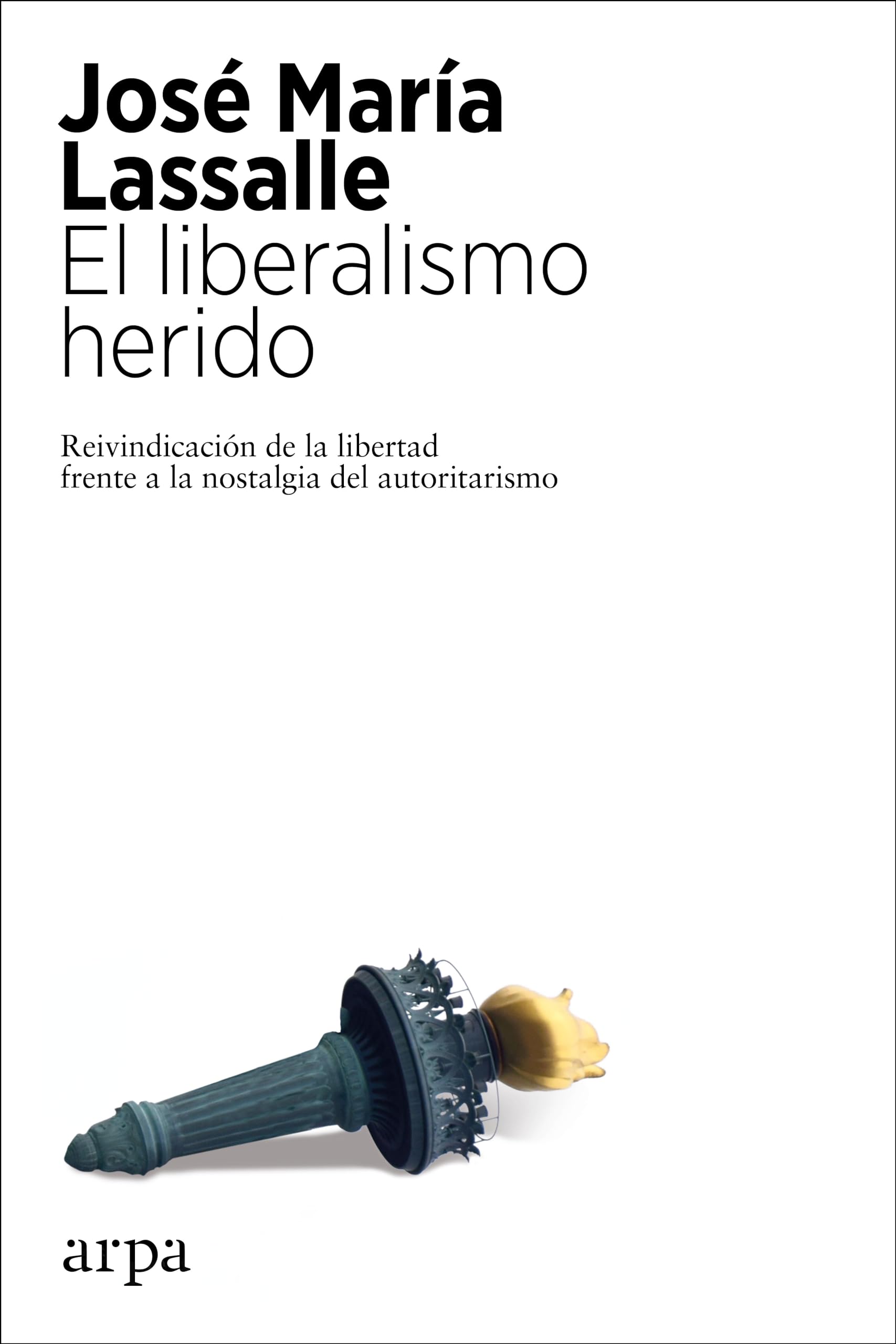 El liberalismo herido Books