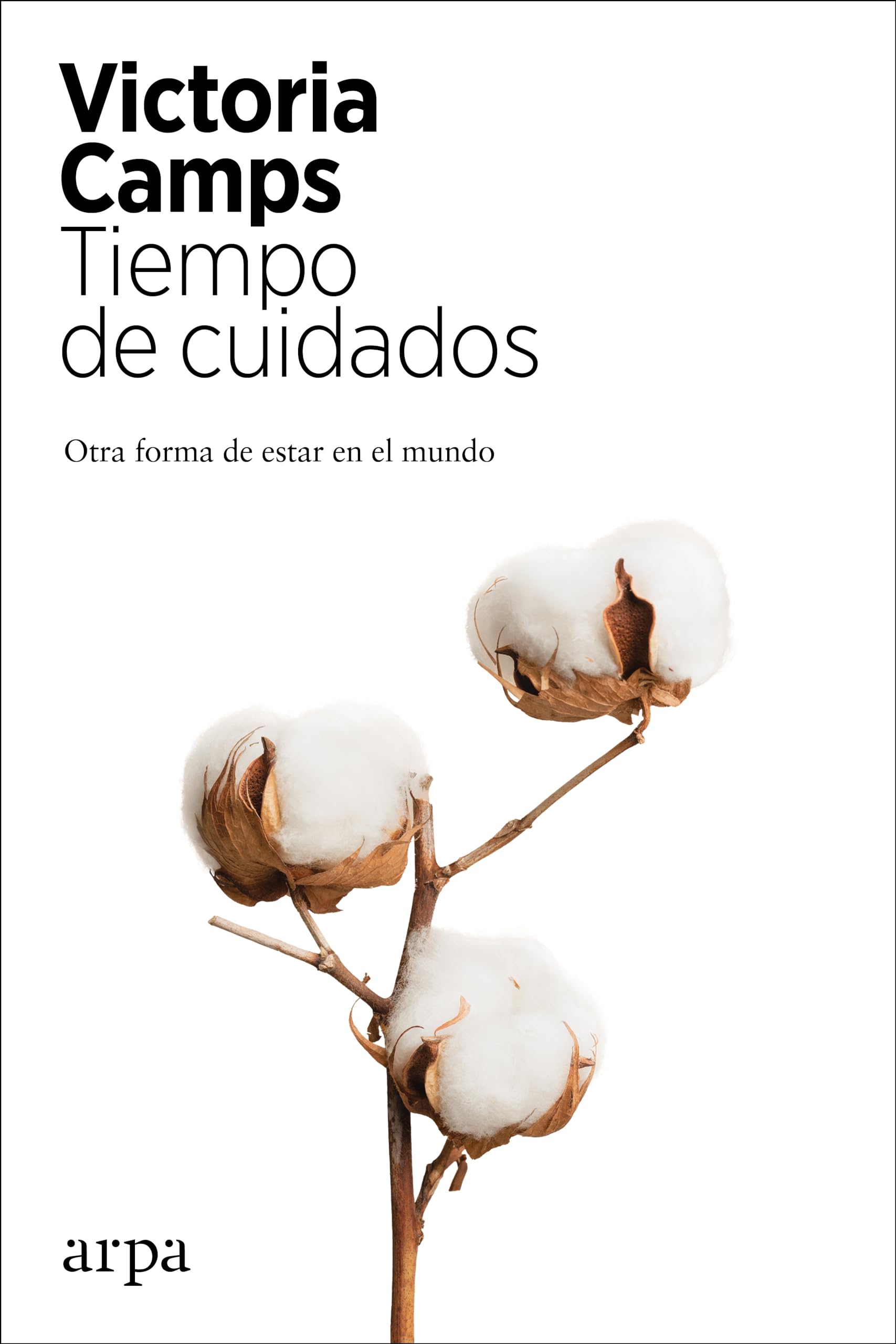 Tiempo de cuidados: Otra forma de estar en el mundo book