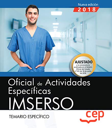Oficial de Actividades Específicas : IMSERSO. Temario específico Medicine