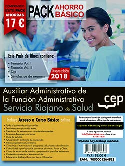 PACK AHORRO BÁSICO. Auxiliar Administrativo de la Función Administrativa. Servicio Riojano de Salud (SERIS). (Incluye Temarios I, II, Test, Simulacros de Examen). Medicine
