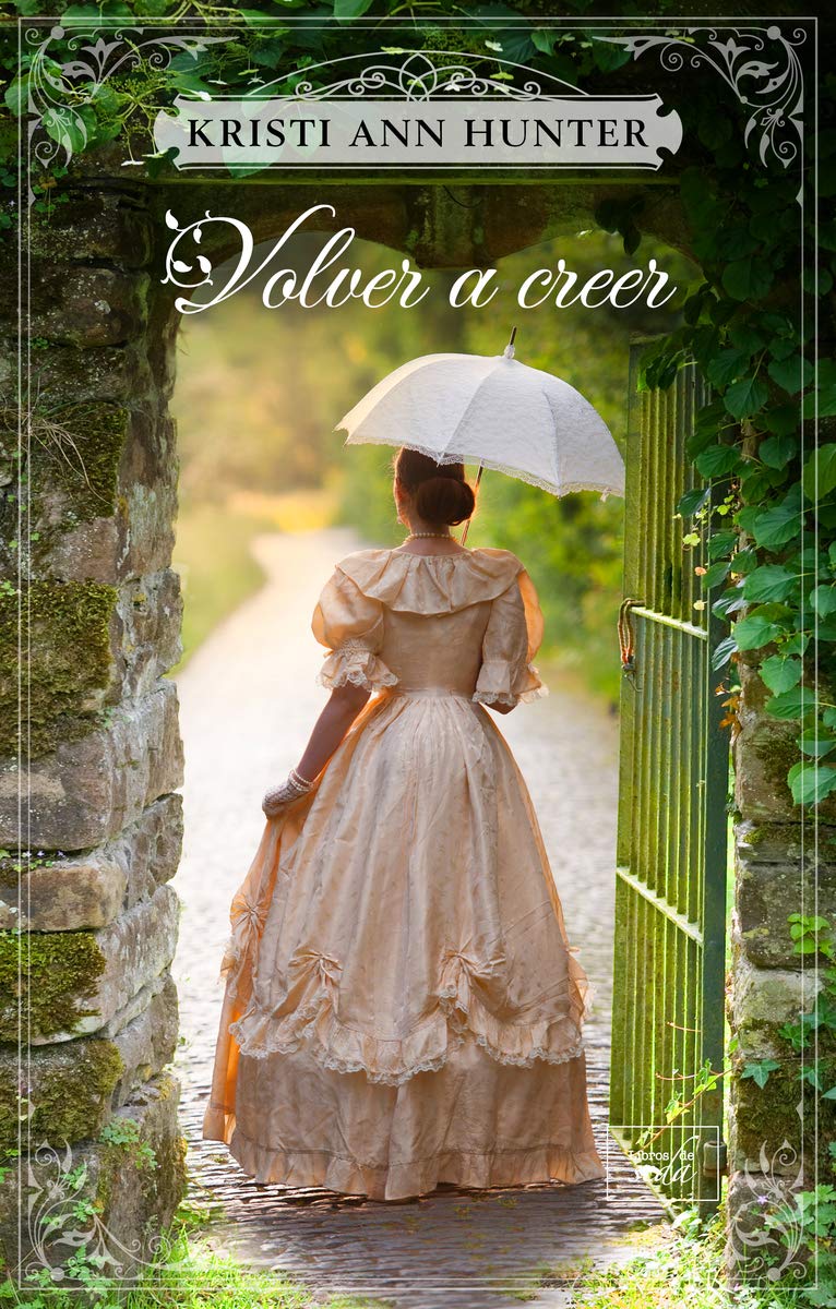 Volver a creer (Haven Manor, Band 2) Historical Fiction