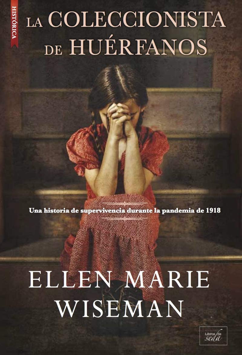 La coleccionista de huérfanos Historical Fiction