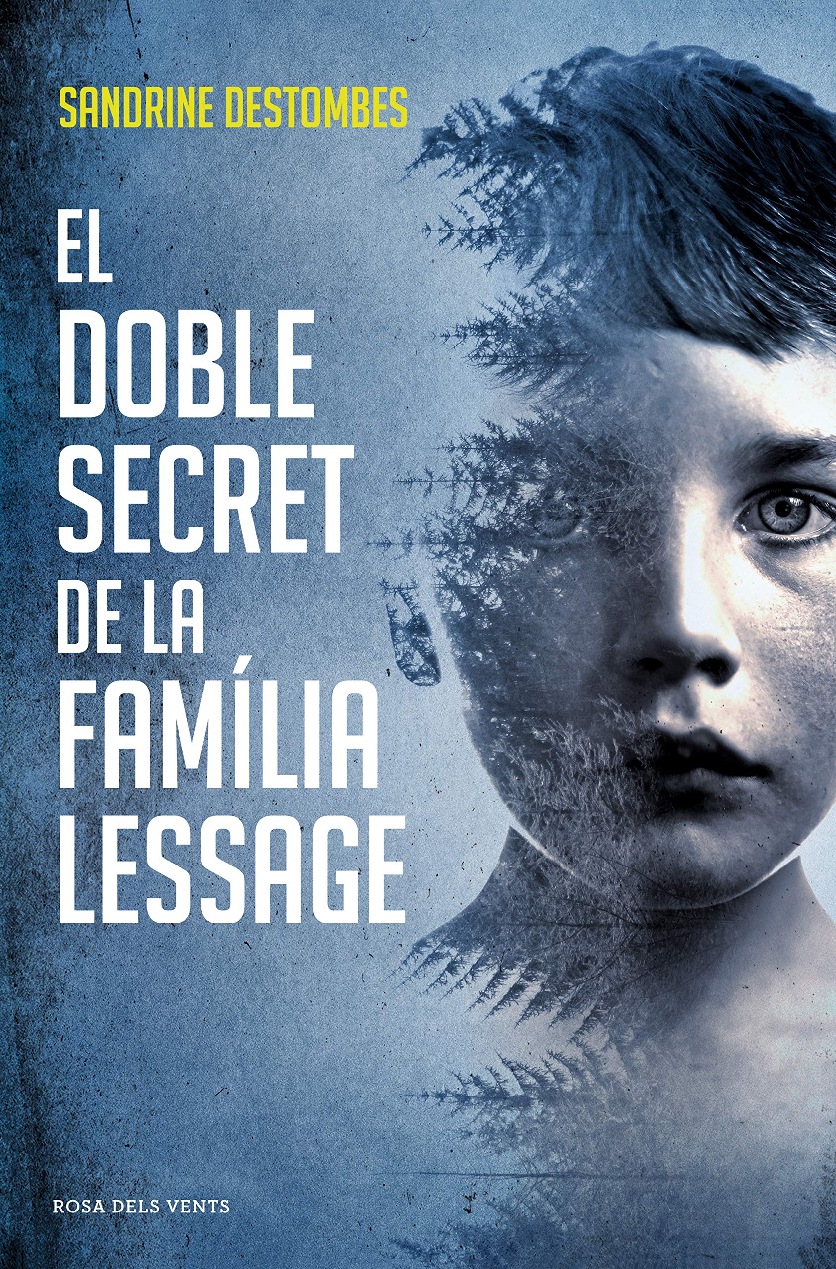 El doble secret de la família Lessage (Narrativa) Contemporary literature
