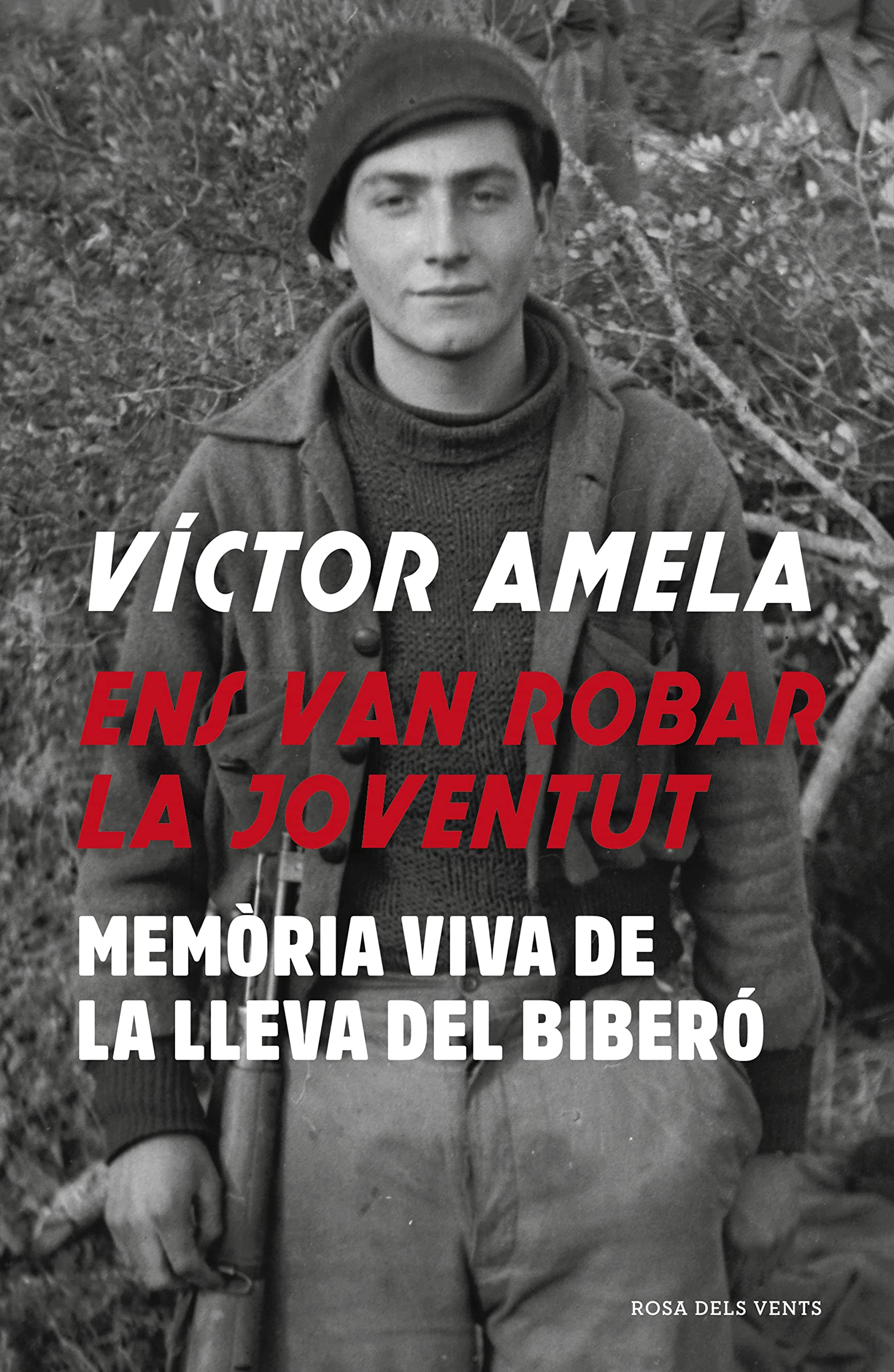 Ens van robar la joventut : memòria viva de la Lleva del biberó Politics & History