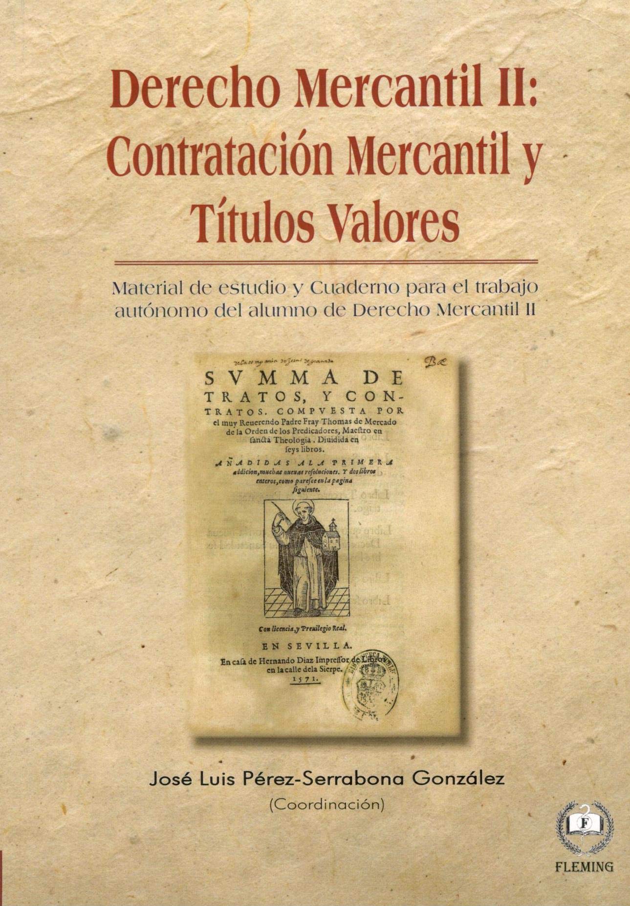Derecho Mercantil II: Titulos valores y contratación mercantil Books