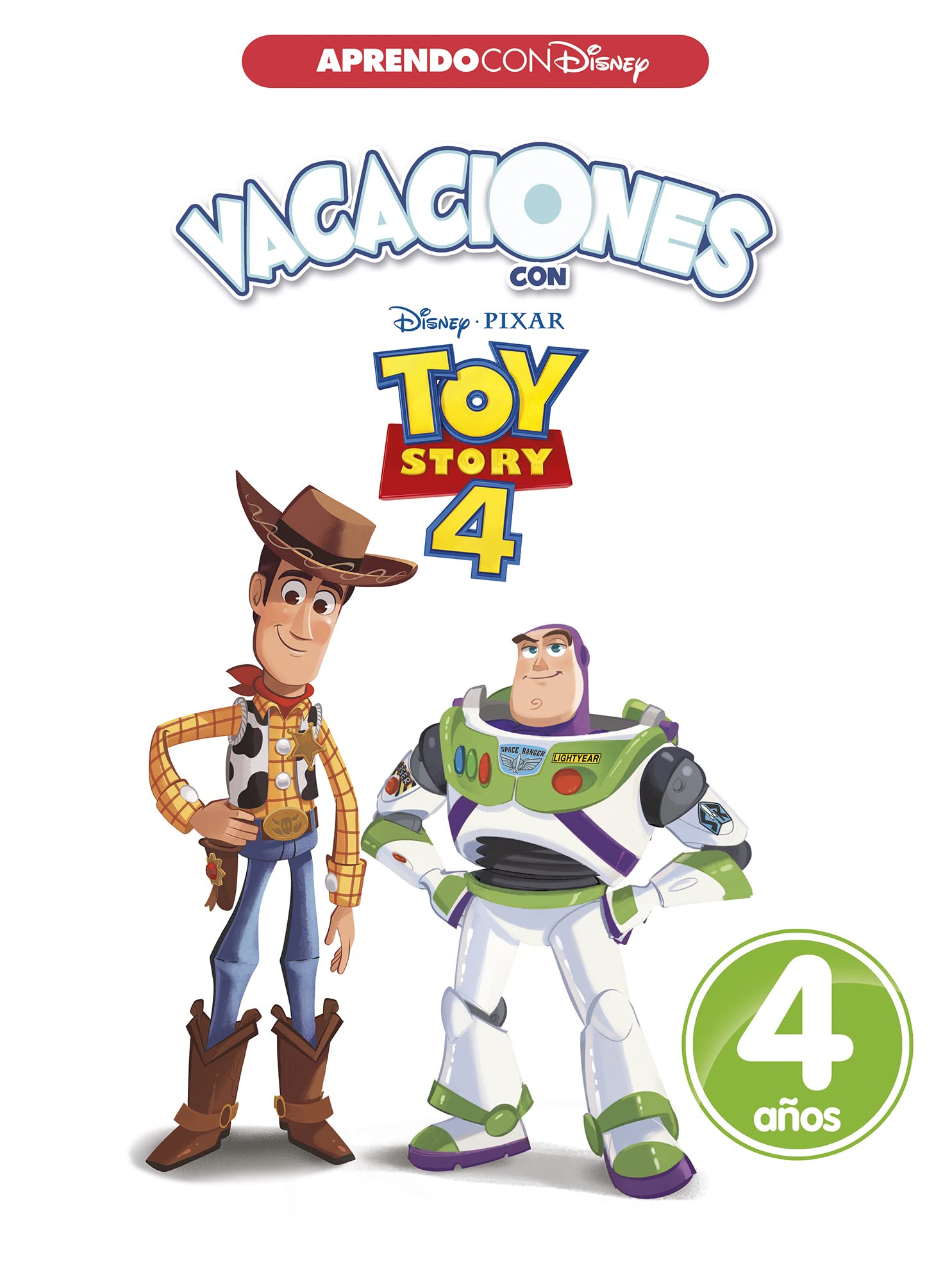 Vacaciones con Toy Story 4 (4 años) (Disney. Cuaderno de vacaciones) book