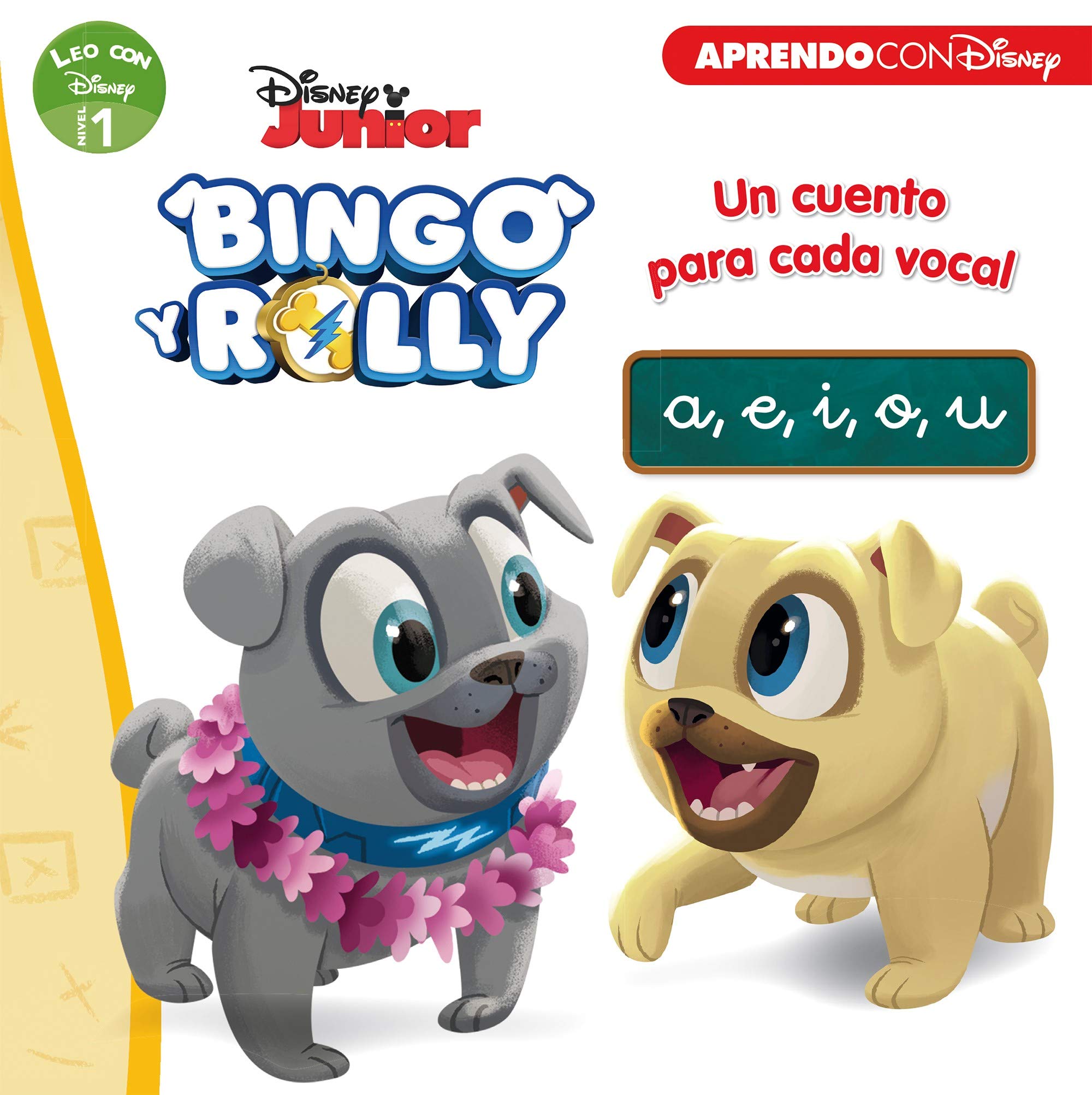 Bingo y Rolly. Un cuento para cada vocal: a, e, i, o, u (Leo con Disney Nivel 1) (Aprendo con Disney) Social Sciences