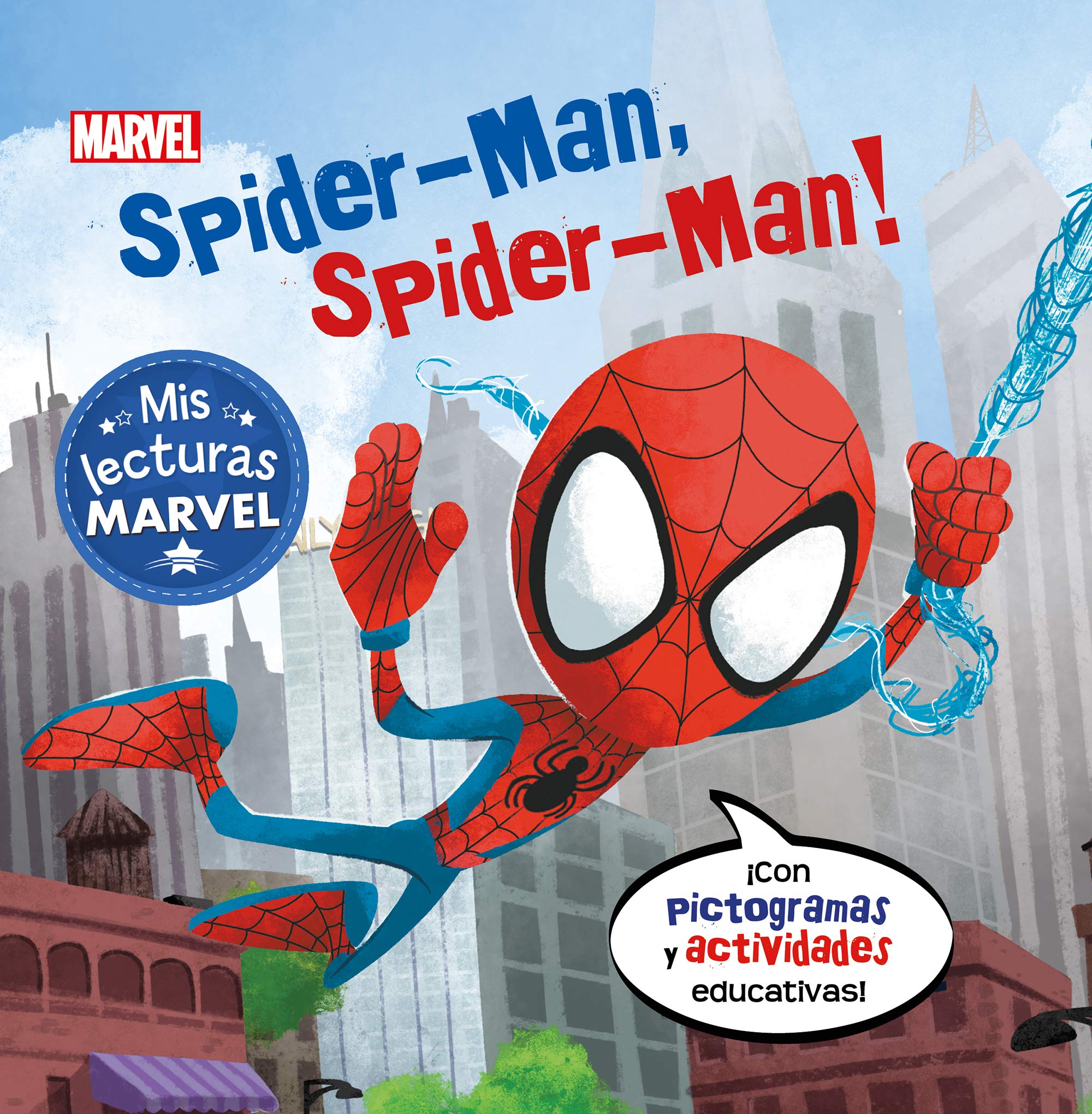 Spider-Man, Spider-Man! (Mis lecturas Marvel): Con pictogramas y actividades educativas Manga