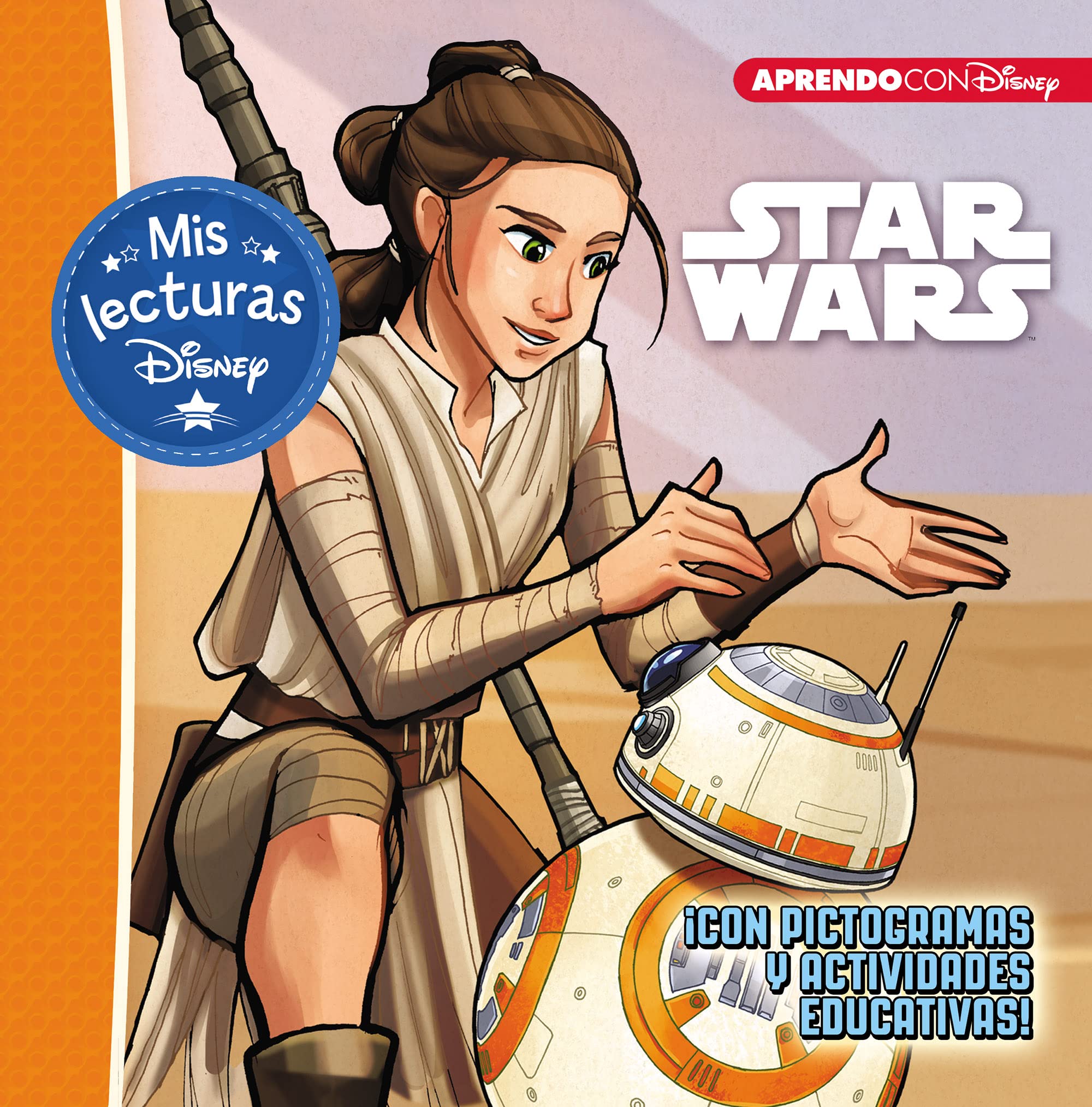 Star Wars. El despertar de la fuerza (Mis lecturas Disney): Con pictogramas y actividades educativas book