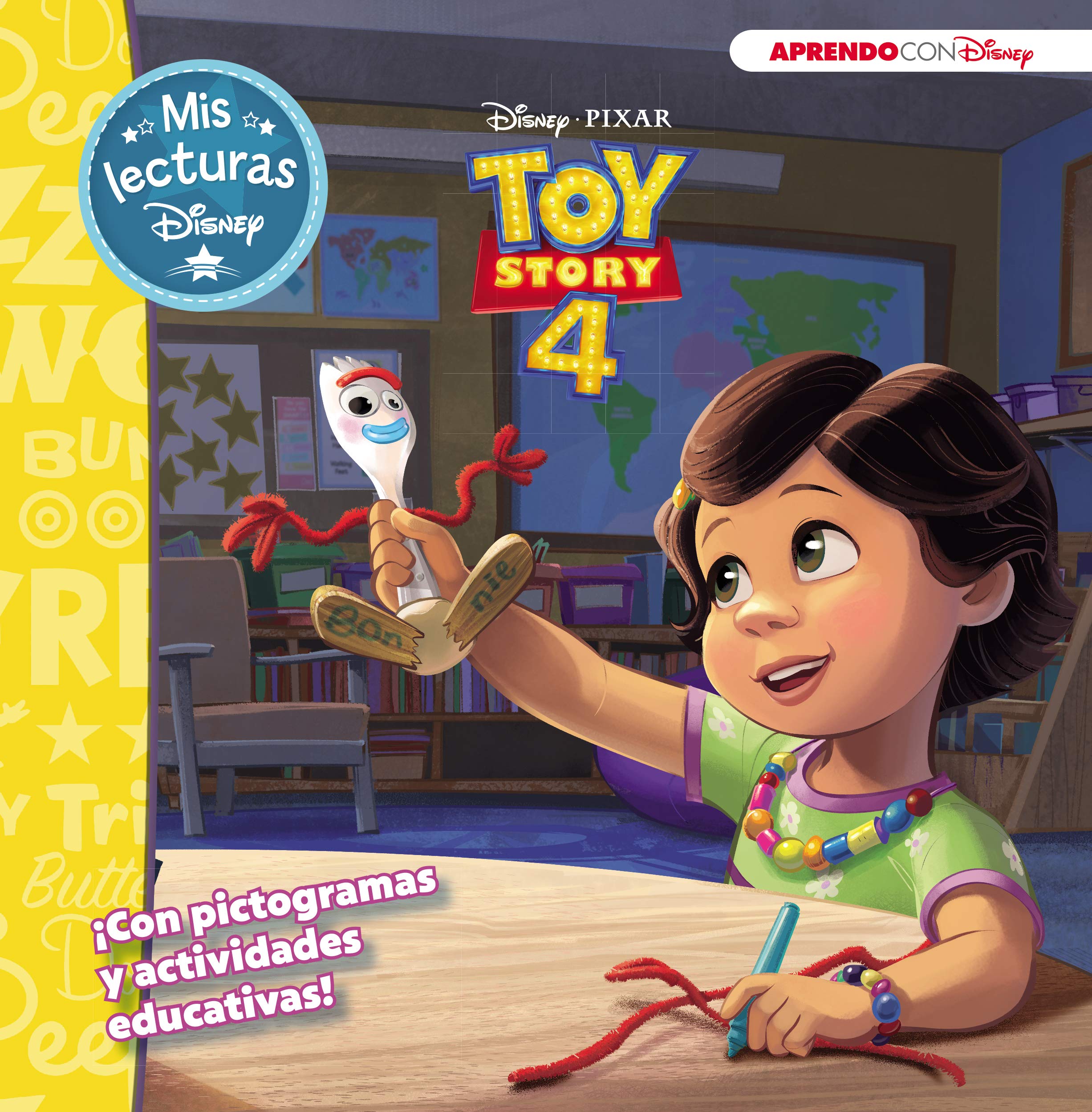 Toy Story 4. Mis lecturas Disney (Disney. Lectoescritura): Con pictogramas y actividades educativas (Aprendo con Disney) Fairy Tales & Legends