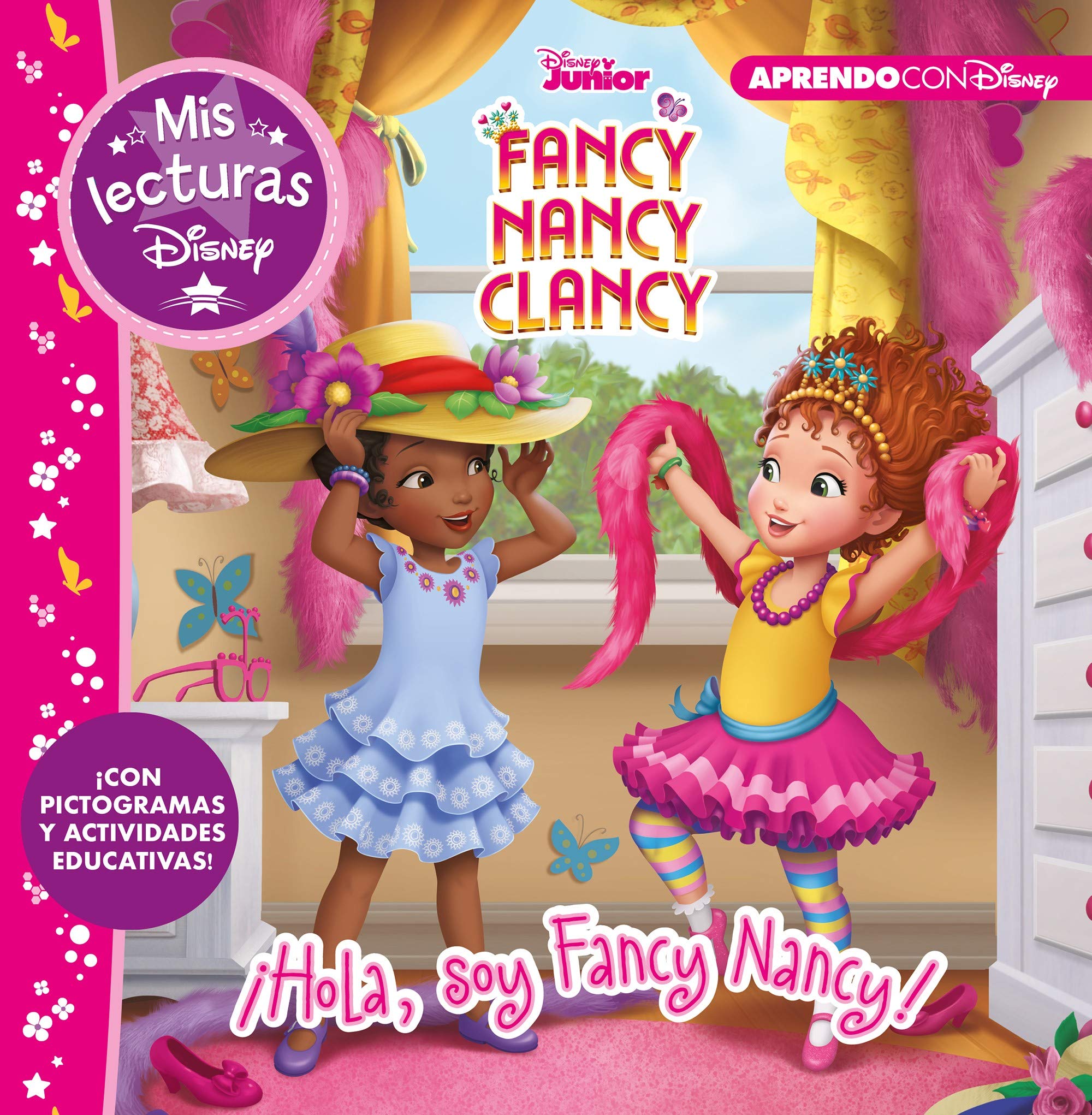 Fancy Nancy Clancy. ¡Hola, soy Fancy Nancy! (Mis lecturas Disney): Con pictogramas y actividades educativas book