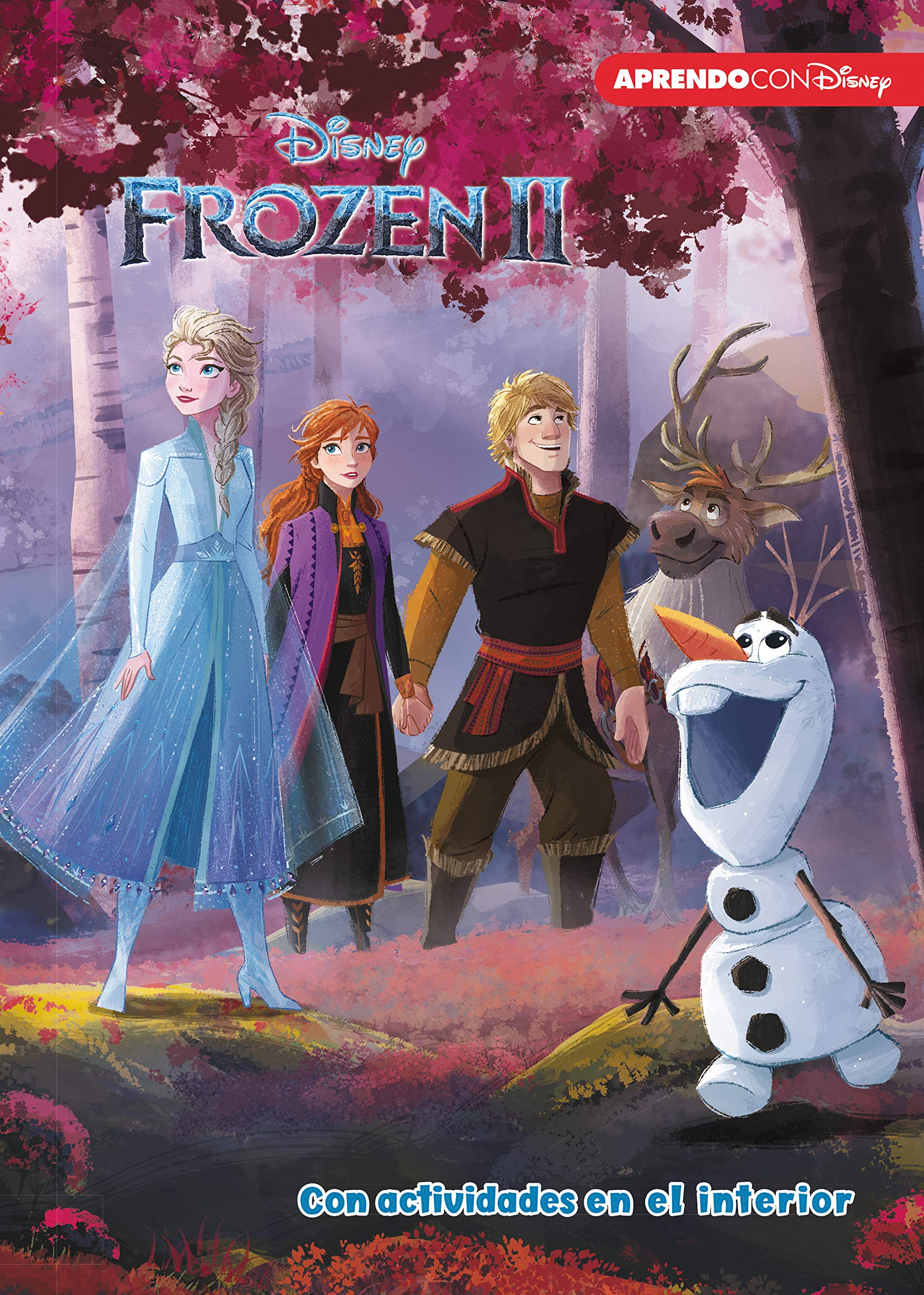 Frozen II (Disney. La historia completa): Con actividades educativas en el interior book
