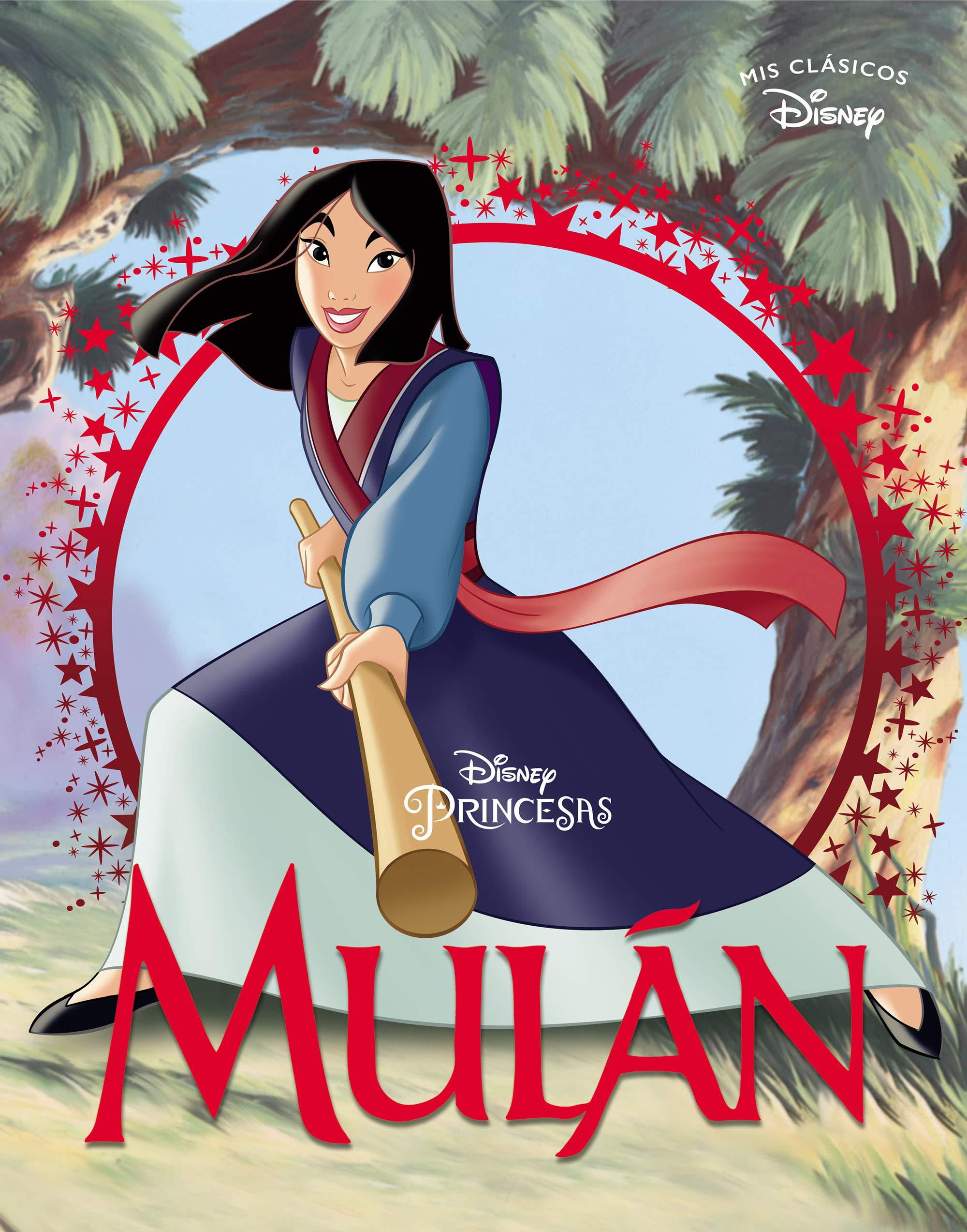 Mulán (Mis Clásicos Disney) (Los clásicos Disney) Fairy Tales & Legends