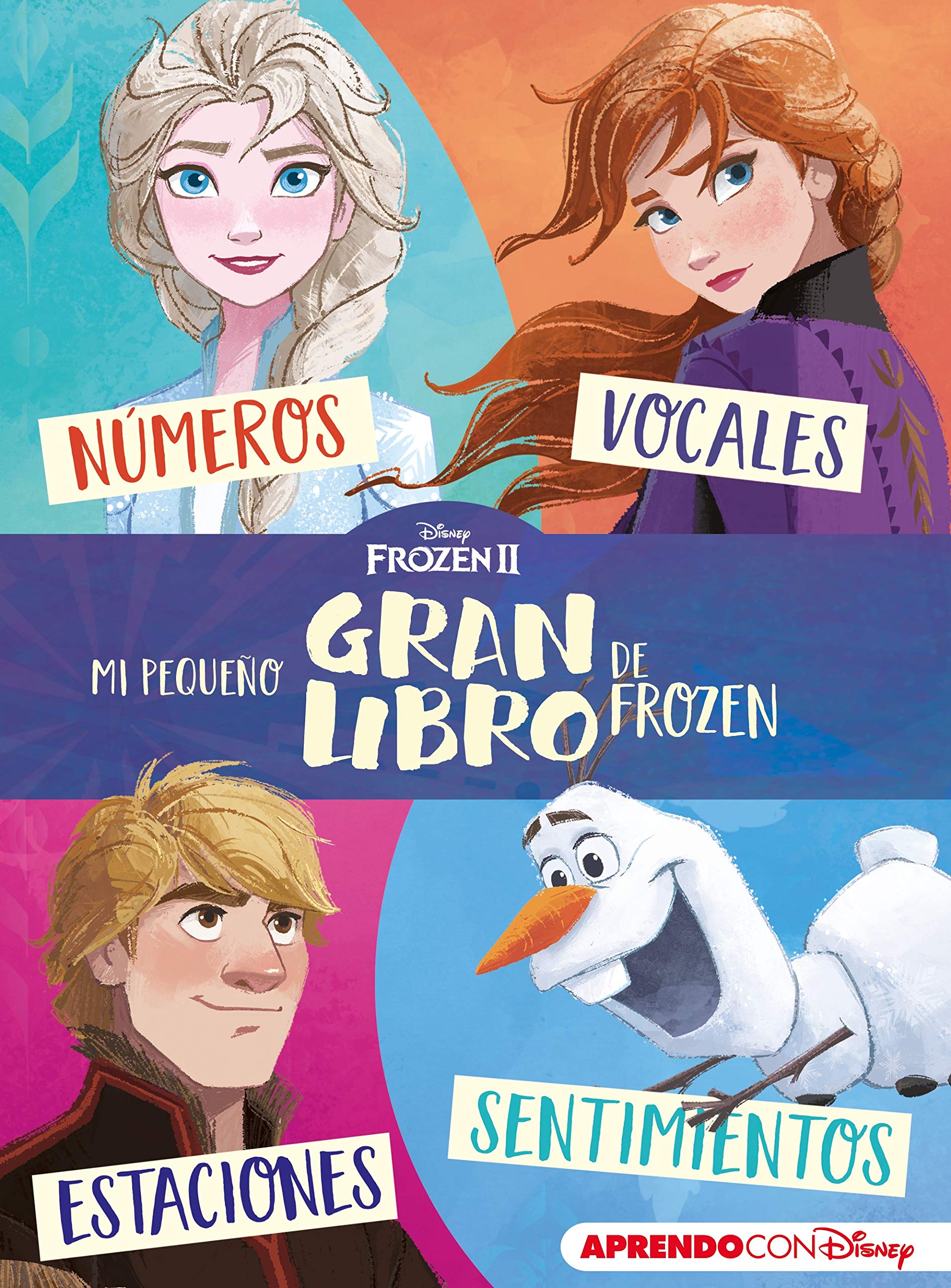 Mi pequeño GRAN libro de Frozen II (Disney. Primeros aprendizajes): Números, vocales, estaciones y sentimientos (Aprendo con Disney) Non-fiction