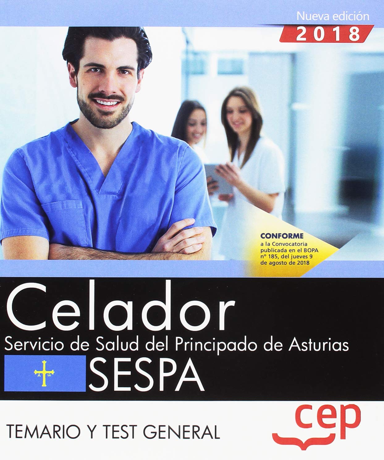 Celador del Servicio de Salud del Principado de Asturias. SESPA.: Celador : Servicio de Salud del Principado de Asturias, SESPA. Temario y test general Education & Training