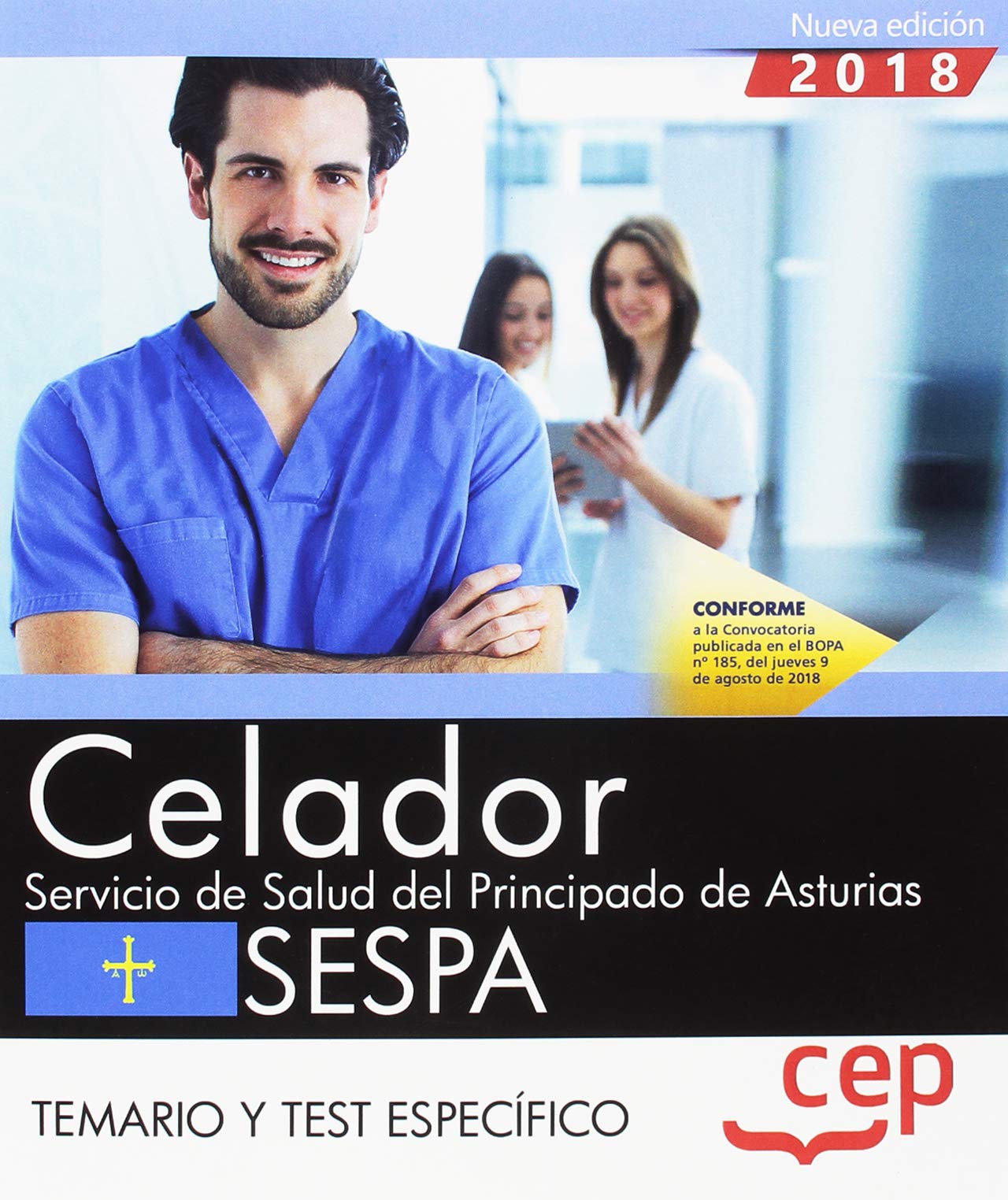 Celador del Servicio de Salud del Principado de Asturias. SESPA.: Celador : Servicio Salud del Principado de Asturias, SESPA. Temario y test específico Education & Training