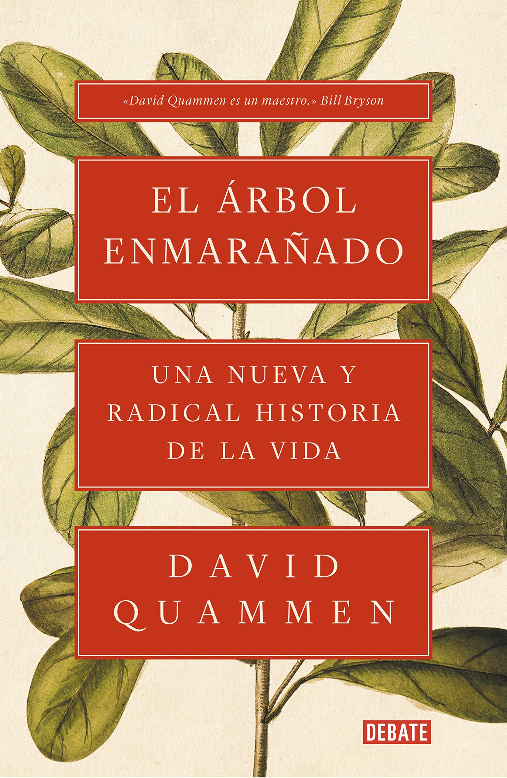 El árbol enmarañado: Una nueva y radical historia de la vida book