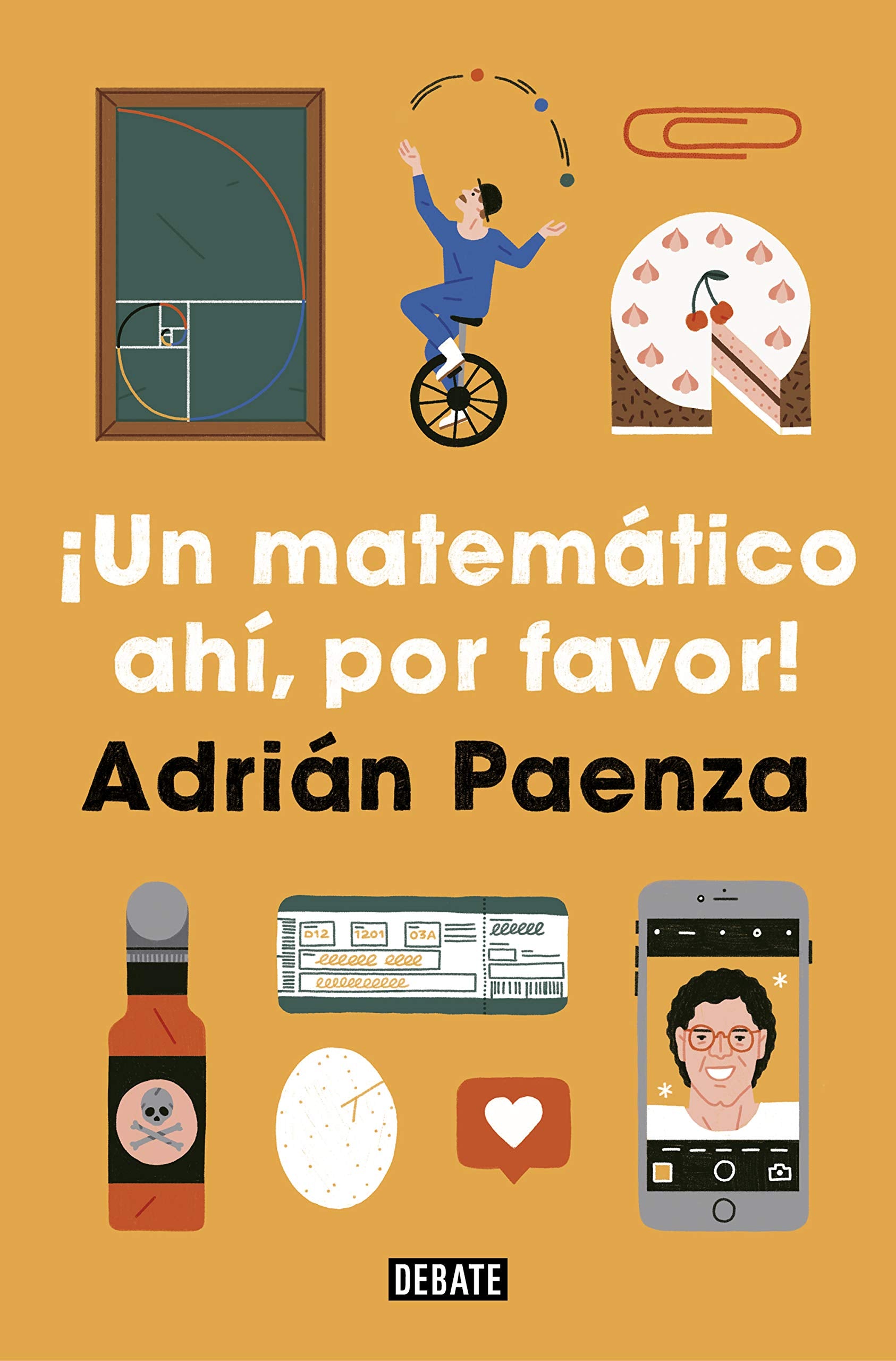 ¡Un matemático ahí, por favor! / A Mathematician, Please! book
