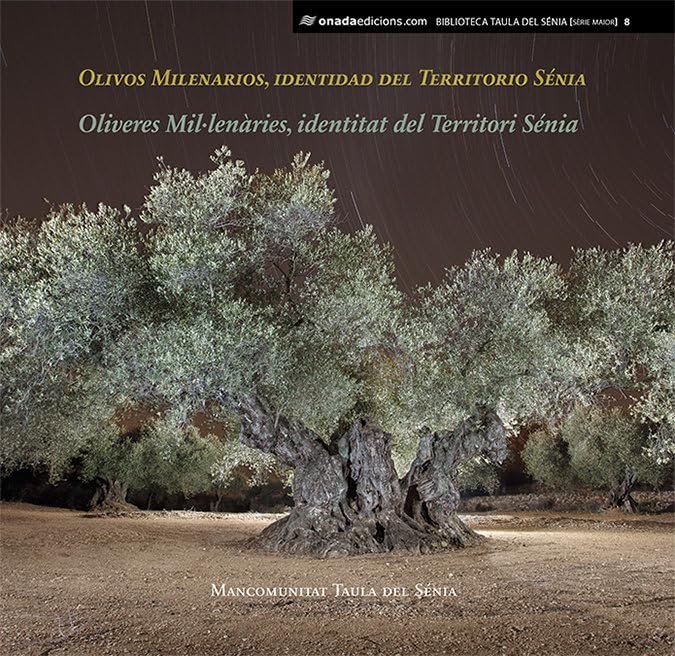 Olivos Milenarios, identidad del Territorio Sénia : Oliveres Mil·lenàries, identitat del Territori Sénia Leisure, Home & Garden