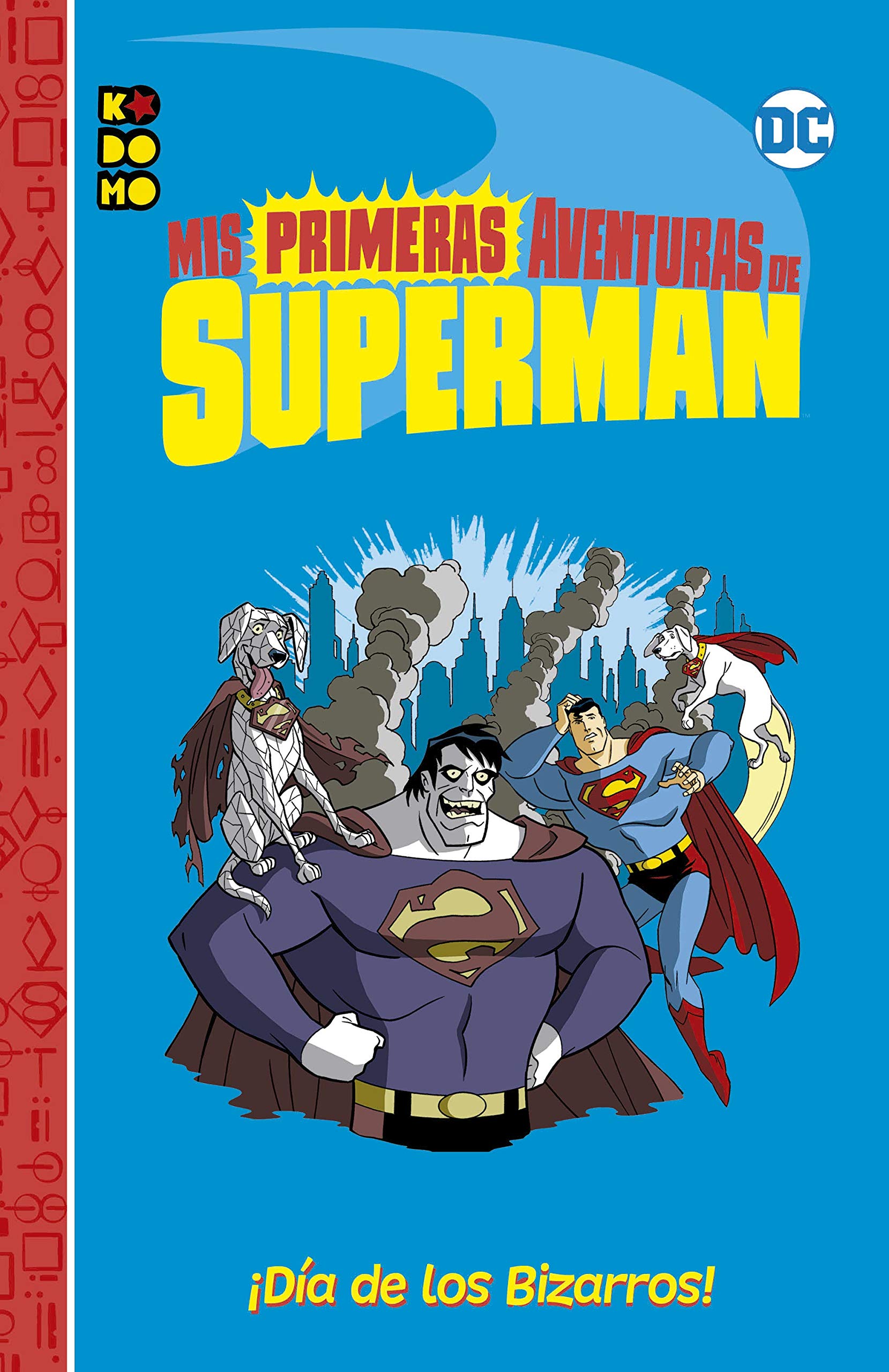Mis primeras aventuras de Superman: ¡Día de los Bizarros! Manga