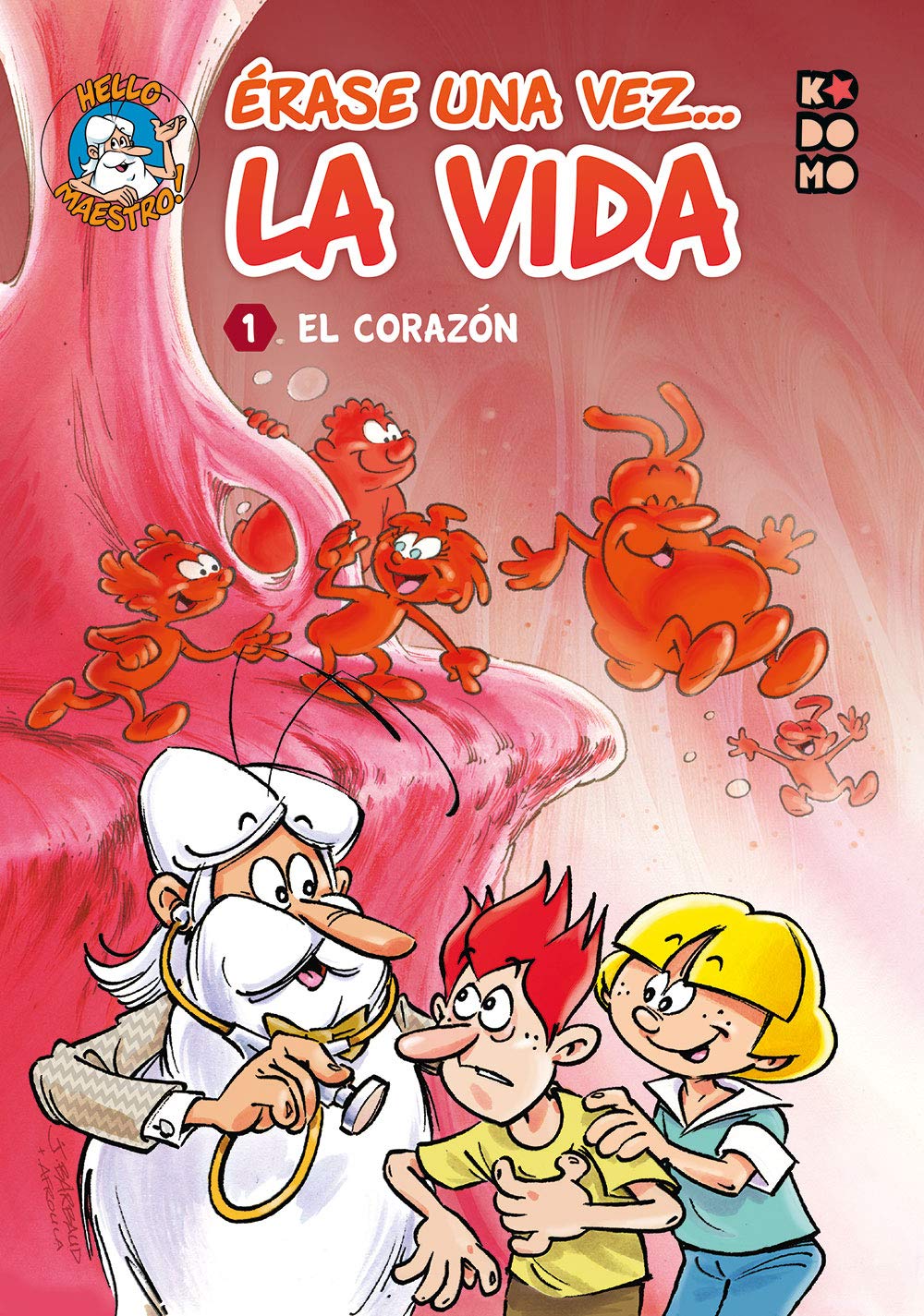 Érase una vez... la vida vol. 01: El corazón book