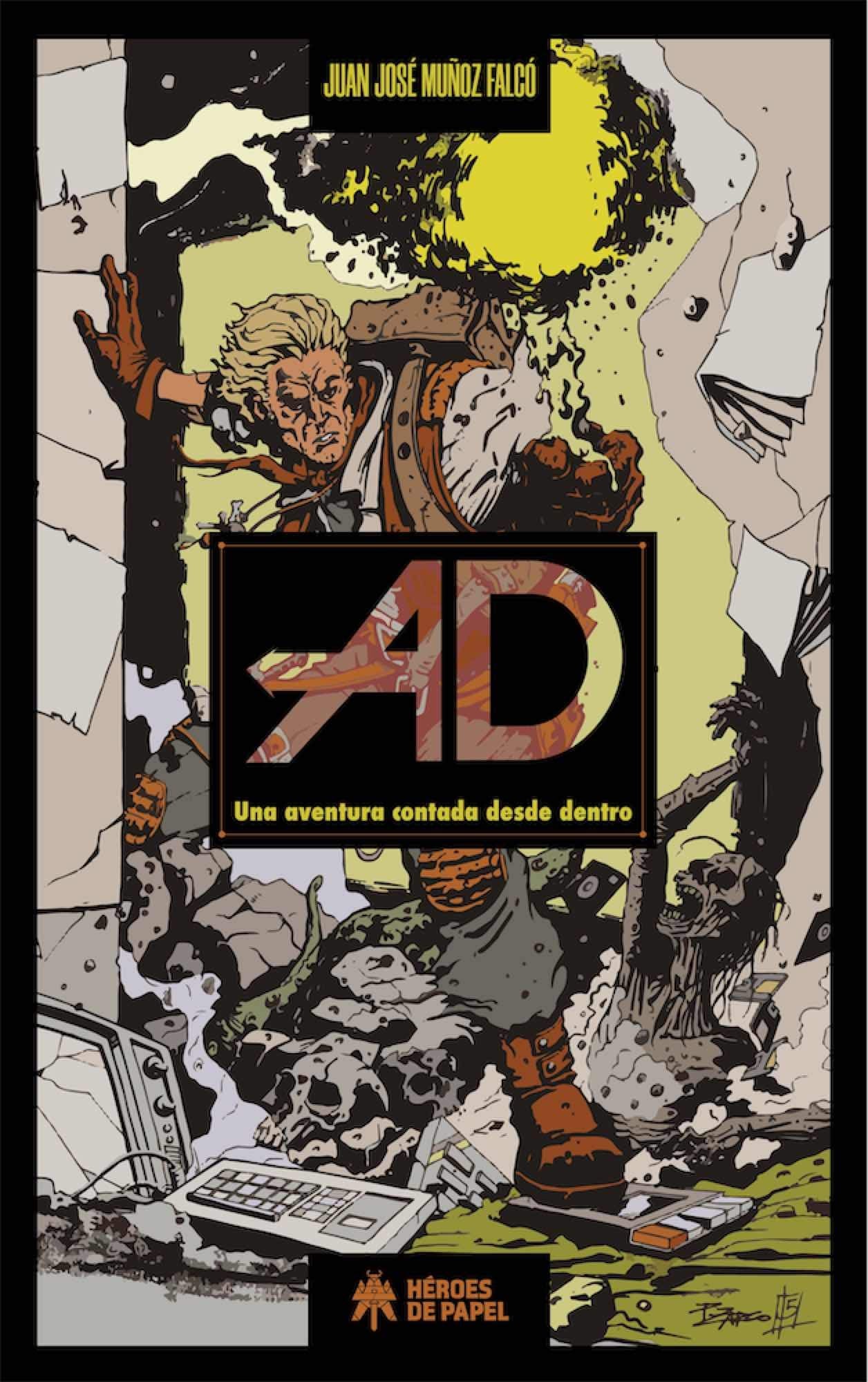 AD: Una aventura contada desde dentro book