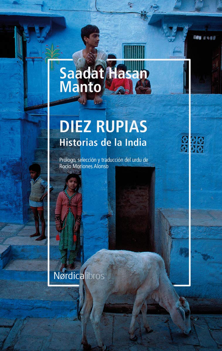 Diez rupias. Historias de la India book