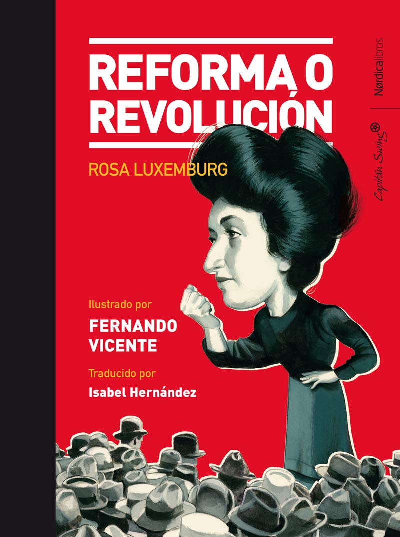 Reforma o revolución (Ilustrados) Philosophy