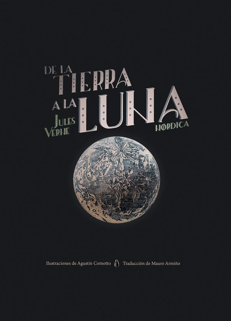 De la tierra a la luna (Ilustrados) Contemporary literature