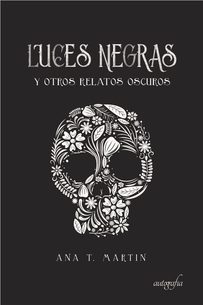 Luces negras: y otros relatos oscuros Horror & Mystery
