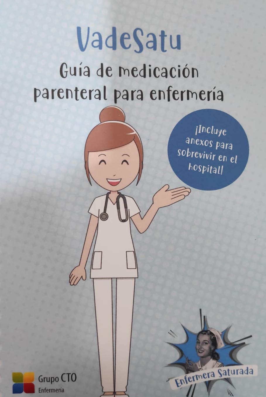 VadeSatu - Guía de medicación parenteral para enfermería Books