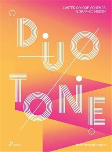 Duotone. Limited Colour Schemes in Graphic Design (Paperback) Media & Communication