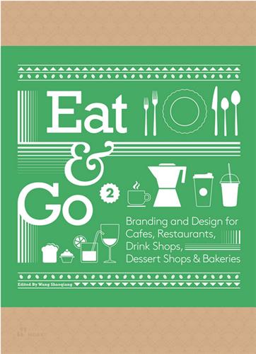 Eat & Go 2. Branding and Design for Cafés, Restaurants, Drink Shops, Dessert Shops & Bakeries Media & Communication