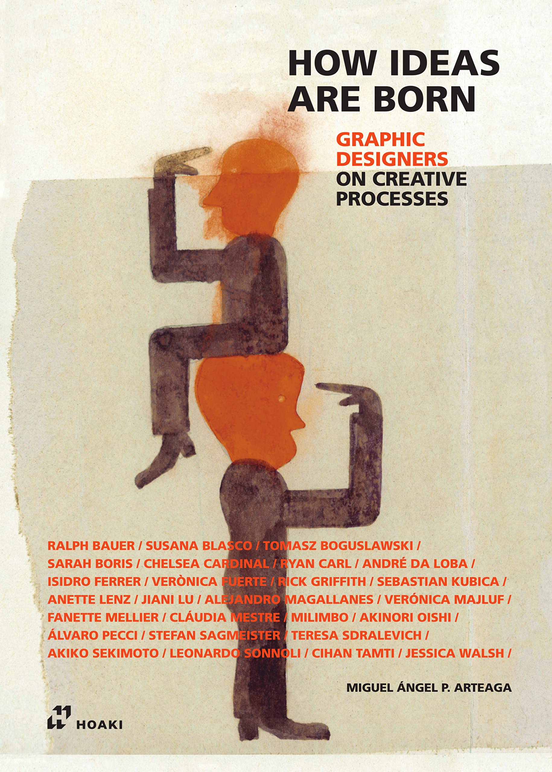 Graphic Designers on Creative Processes (How Ideas Are Born) Business, Finance & Career