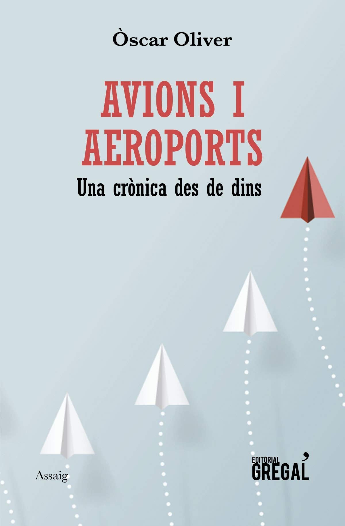 Avions i aeroports: Una crònica des de dins book
