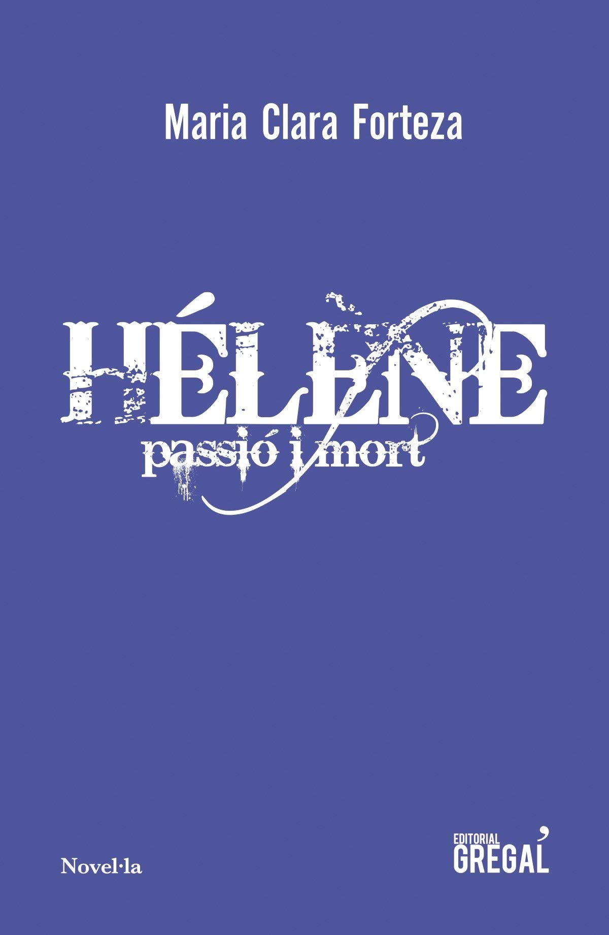 Hélène: passió i mort book
