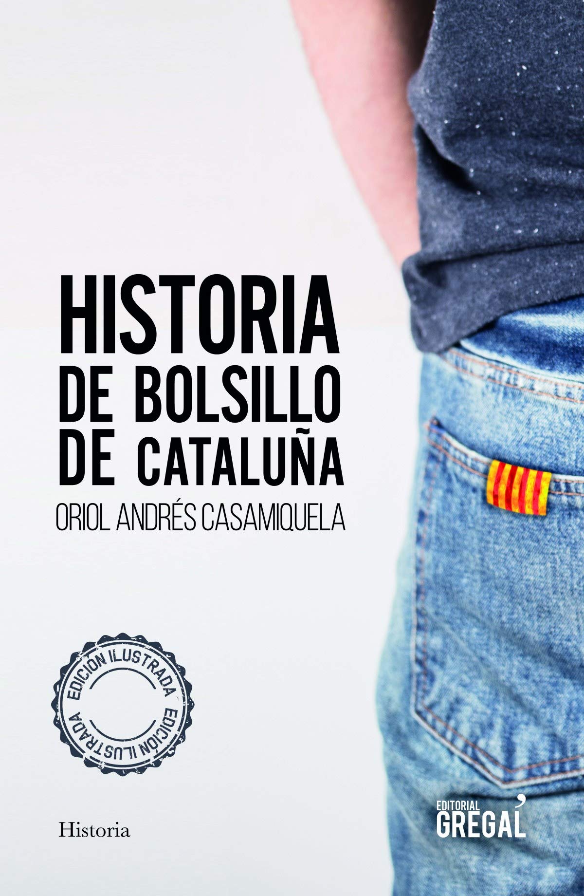 Historia de bolsillo de Cataluña Politics & History