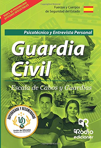 Guardia Civil. Escala de Cabos y Guardias. Psicotécnico y Entrevista Personal Books