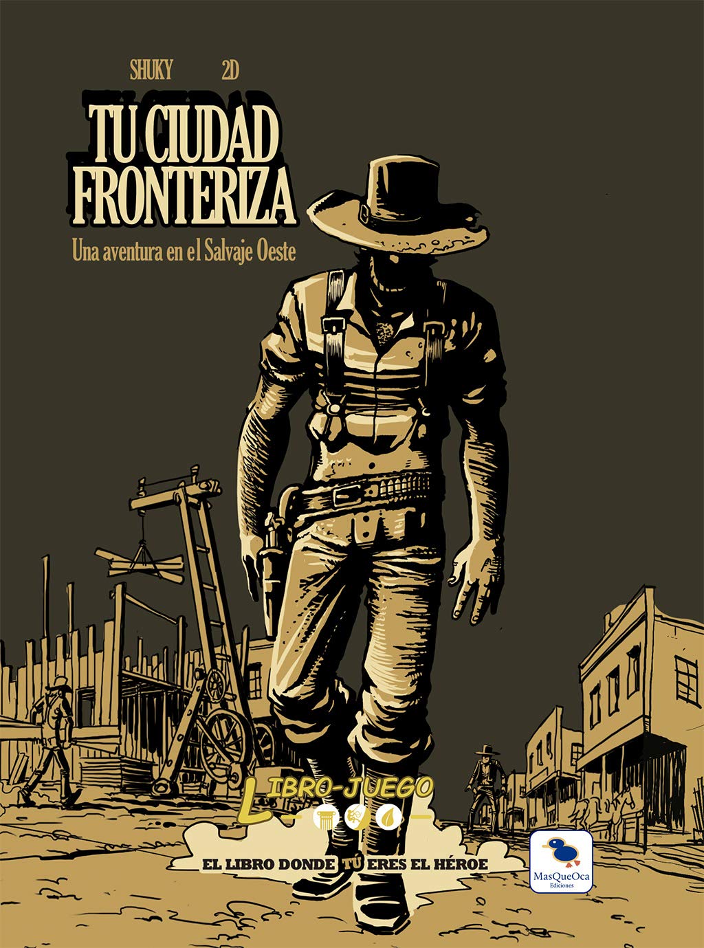 Tu Ciudad Fronteriza: El libro donde tú eres el héroe book