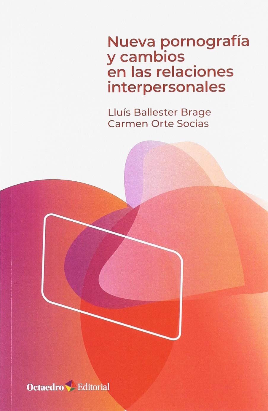 Nueva pornograf a y cambios en las relaciones interpersonales (Horizontes-Educación) Books