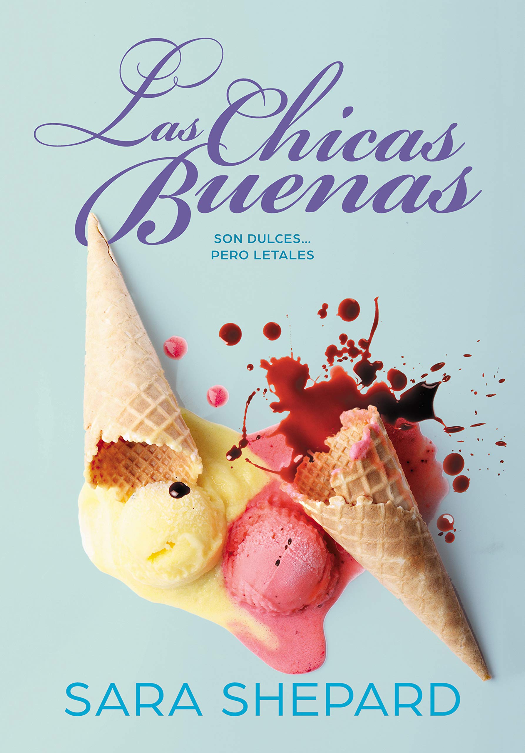 Las chicas buenas (Perfectas 2): La bilogía spin-off de Pequeñas mentirosas (Montena, Band 2) Fiction
